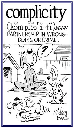Partnership in a criminal act.