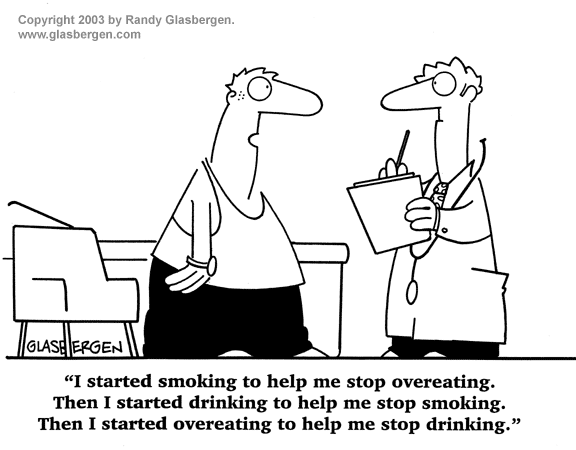 Smoking, overeating, drinking
