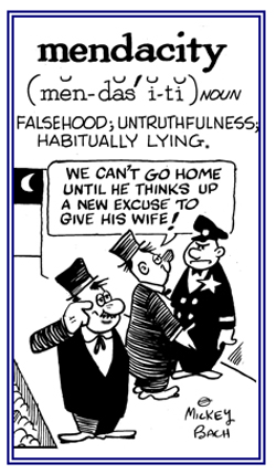 Falsehood, untruthfulness, lying.